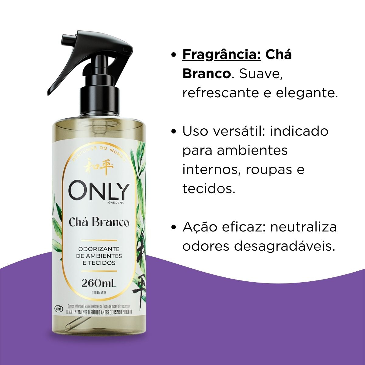 Odorizador de Ambientes E Tecidos Chá Branco 260ml Only